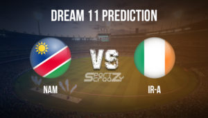 NAM vs IR-A Dream11 Prediction