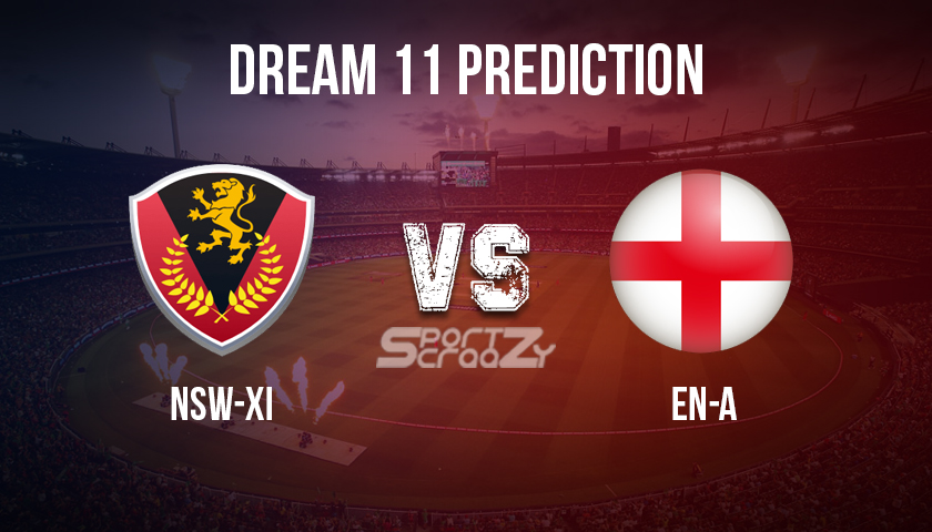 NSW-XI vs EN-A Dream11 Predictio