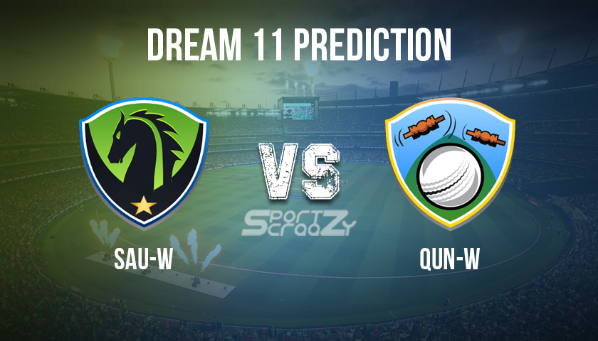 SAU-W vs QUN-W Dream11 Prediction