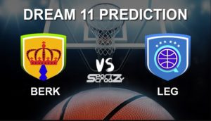 BERK vs LEG Dream11 Prediction