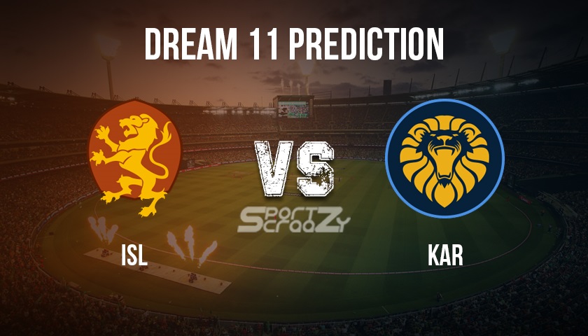 ISL VS KAR