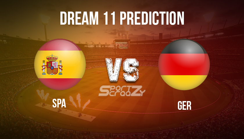 SPA vs GER Dream11 Prediction