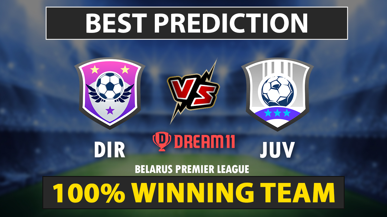 DIR vs JUV Dream11 Prediction