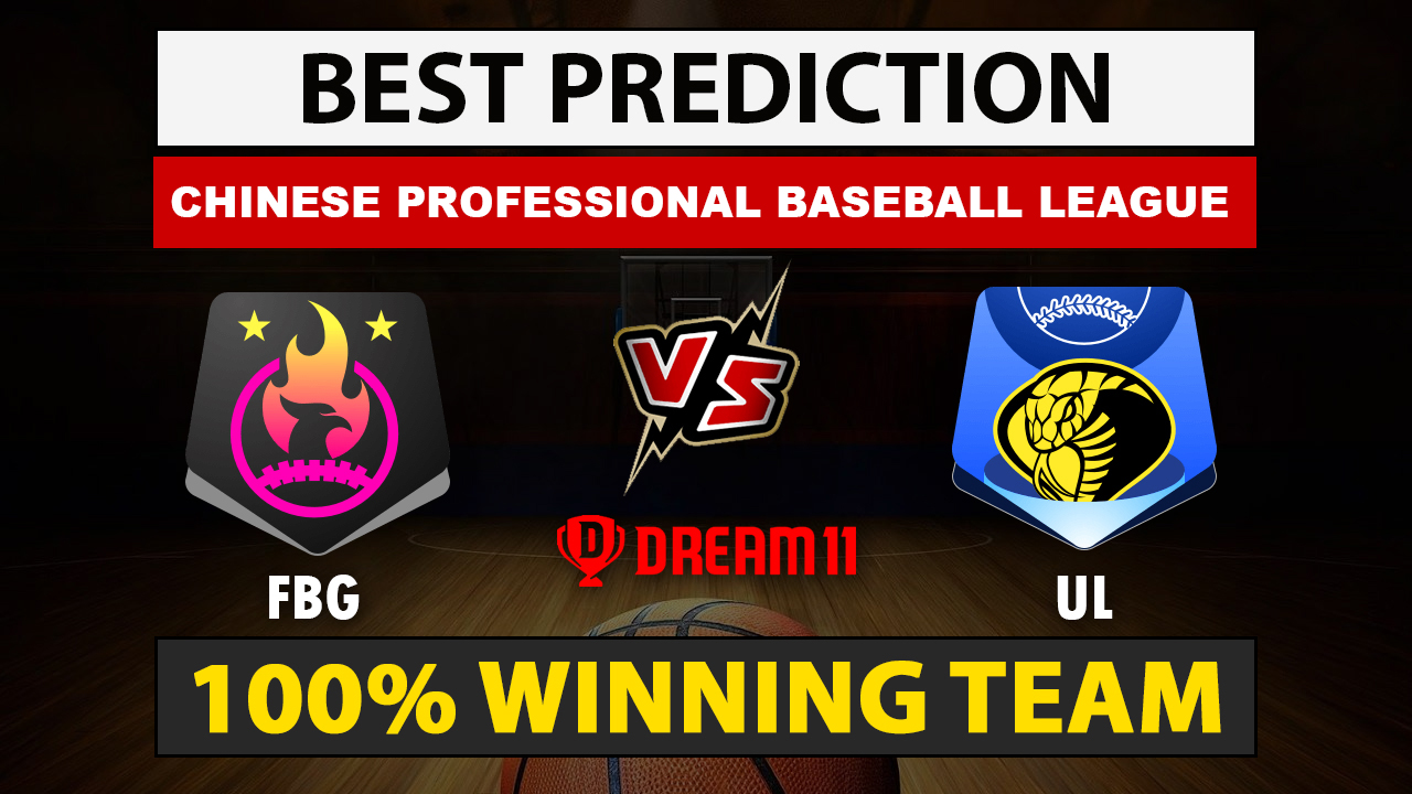 FBG vs UL Dream11 Team