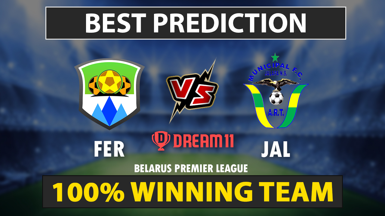 FER vs JAL Dream11 Prediction