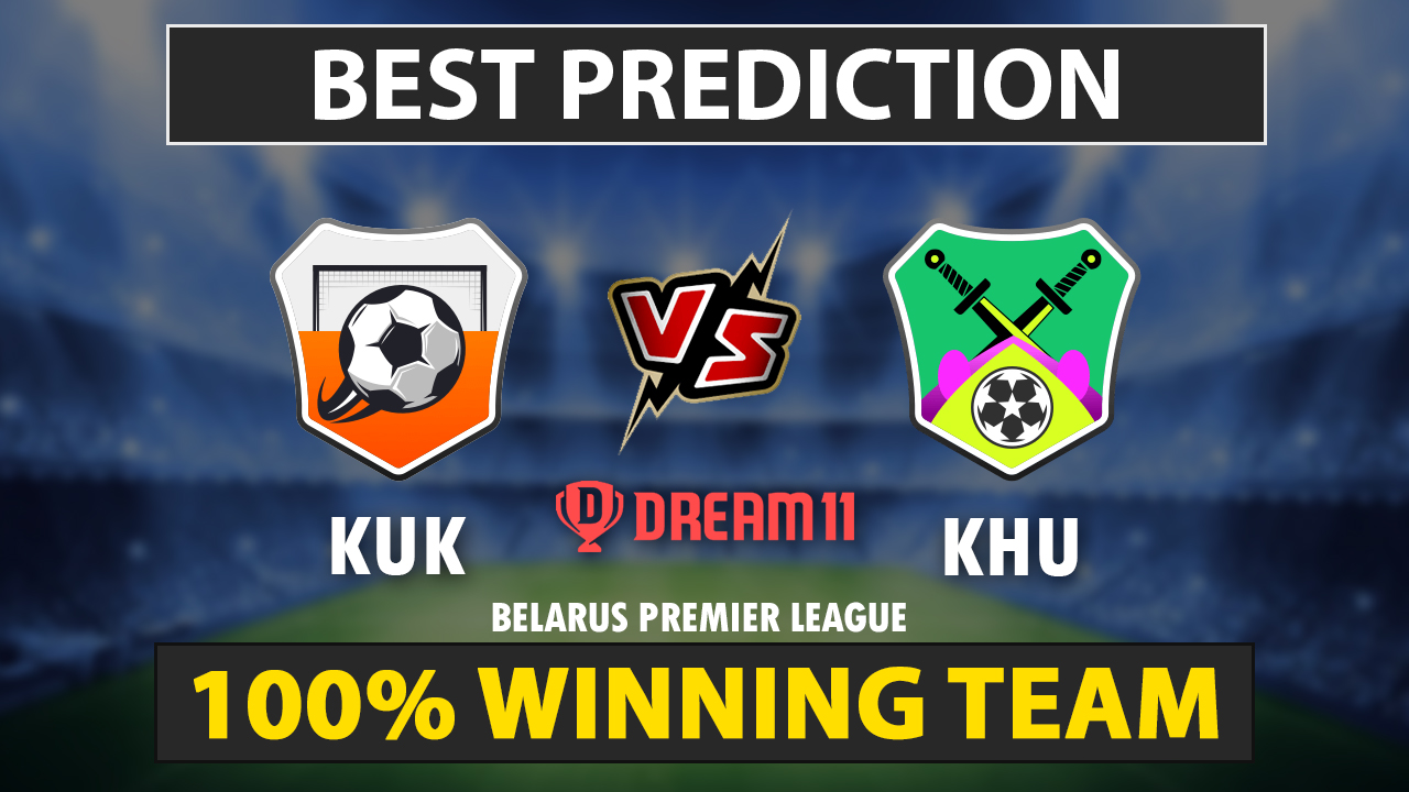 KUK vs KHA Dream11 Prediction
