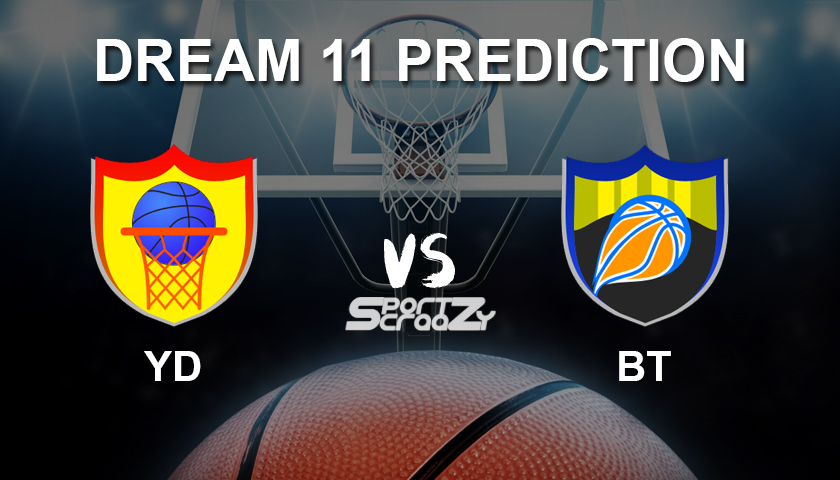 YD vs BT Dream11 Prediction