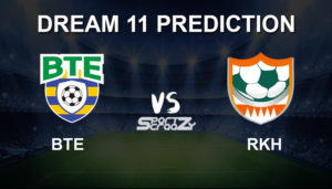 BTE vs RKH Dream11 Prediction