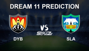 DYB vs SLA Dream11 Prediction