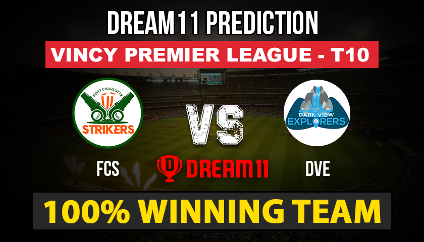 FCS vs DVE Dream11 Team