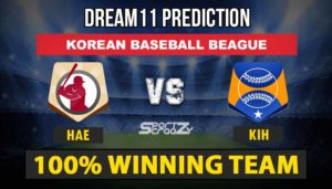 HAE vs KIA Dream11 Prediction