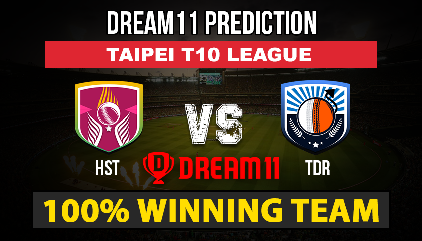 HST vs TDR Dream11 Prediction