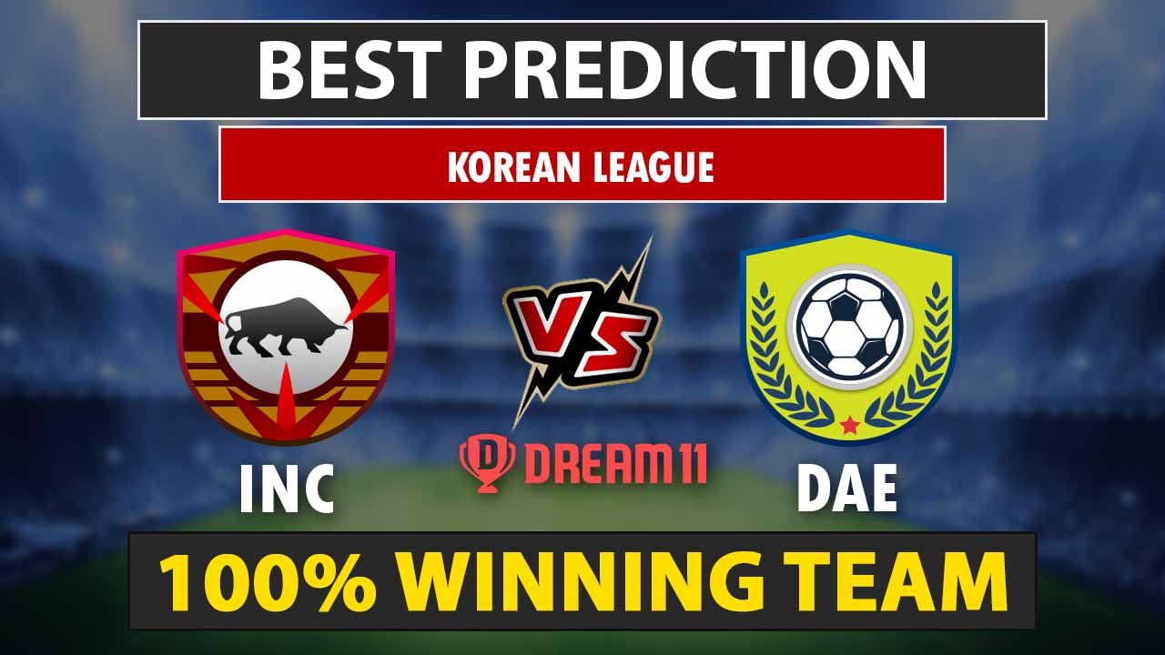 INC vs DAE Dream11 Prediction