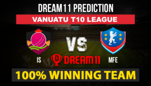IS vs MFE Dream11 Team