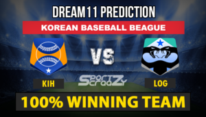 KIH vs LOG Dream11 Team