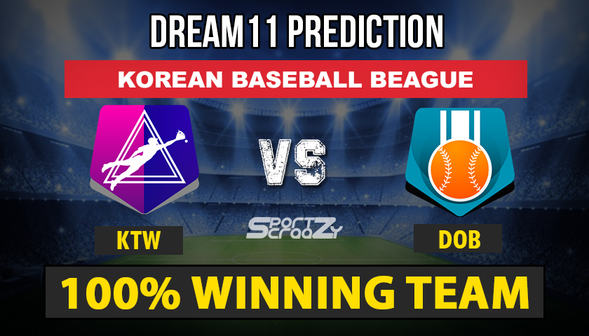 KTW vs DOB Dream11 Prediction