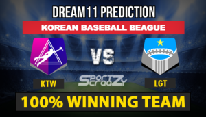 KTW vs LGT Dream11 Team