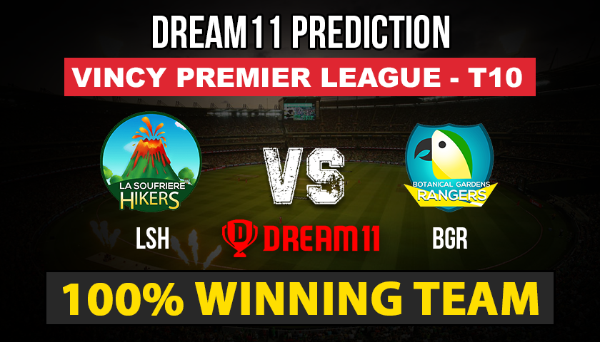 LSH vs BGR Dream11 Team