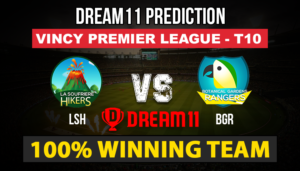 LSH vs BGR Dream11 Team