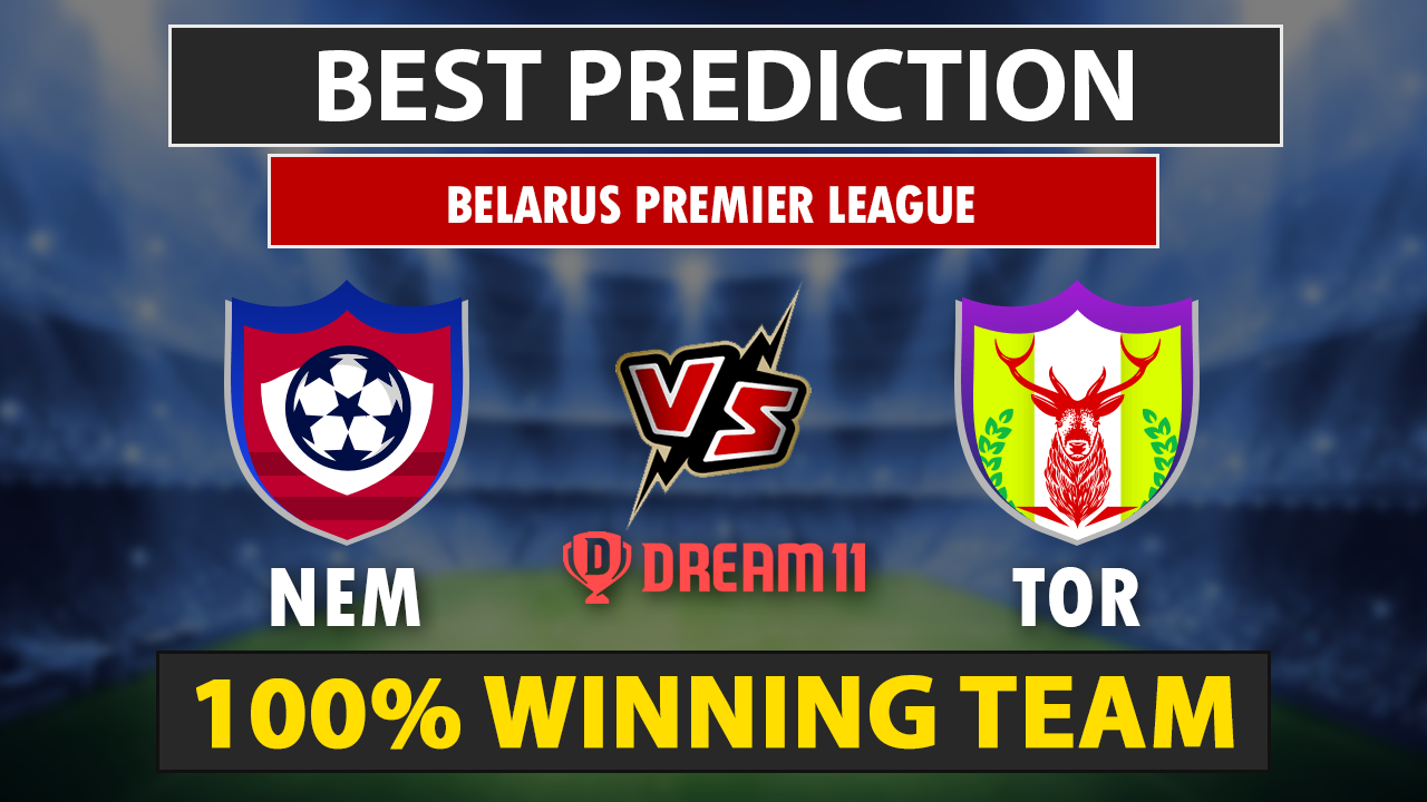 NEM vs TOR Dream11 Team