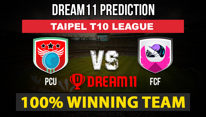 PCU vs FCF Dream11 Prediction