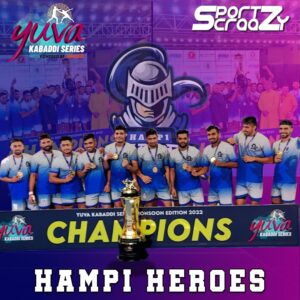 Hampi Heroes are the champions of Yuva Kabaddi Series Monsoon 2022