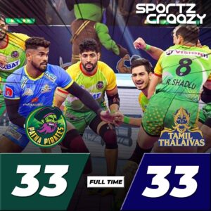 Patna Pirates Vs. Tamil Thalaivas