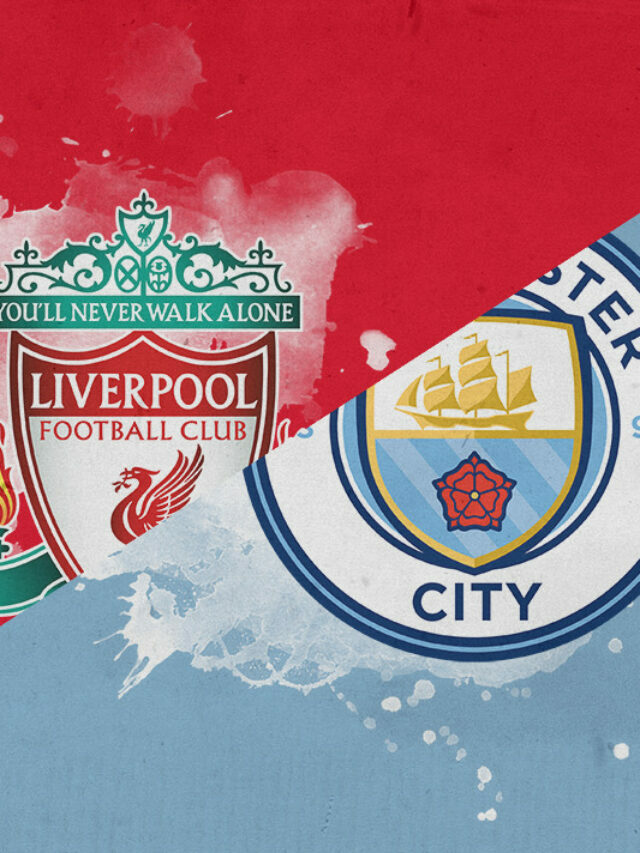 Liverpool vs Manchester City Preview..