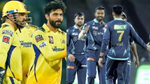 IPL 2023 Final: Strengths and Weakness of GT & CSK