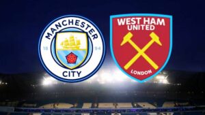 Manchester City vs. West Ham United