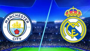 Manchester City Vs. Real Madrid