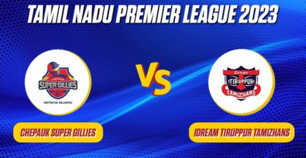 TNPL 2023 CSG Vs ITT Dream11 team: Chepauk Super Gillies Vs Idream Tiruppur Tamizhans