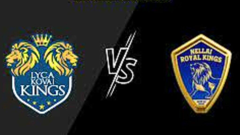 Lyca Kovai Kings and Nellai Royal Kings