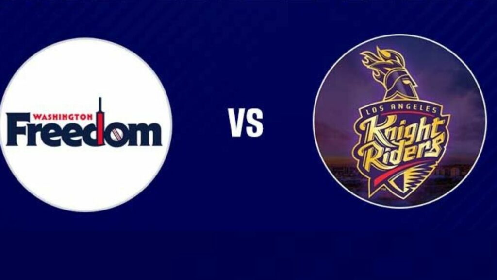 Washington Freedom vs Los Angeles Knight Riders MLC