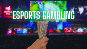esports gambling, betting, addiction, gaming, money