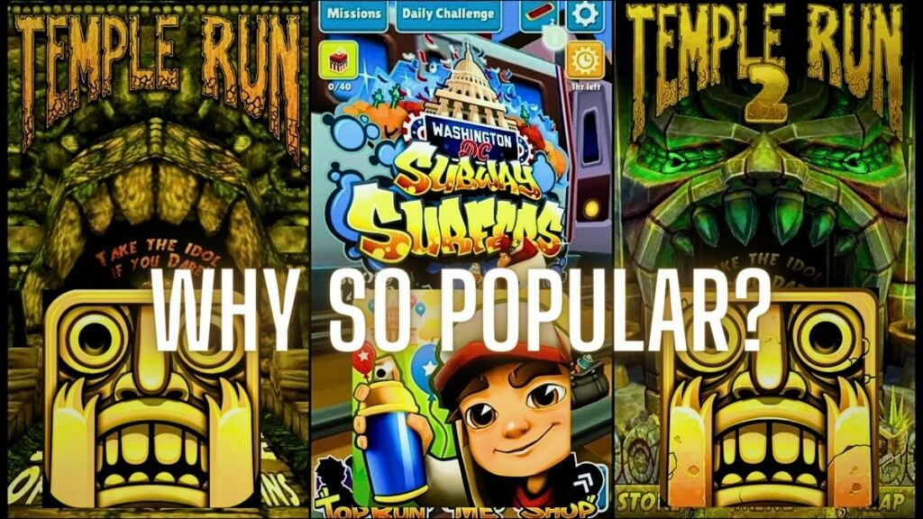 Subway Surfers and Temple Run