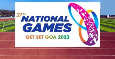 37th National Games Goa: Full schedule, Time, Venues, Games list and much more