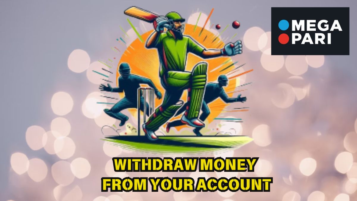 Withdraw money from Megapari account