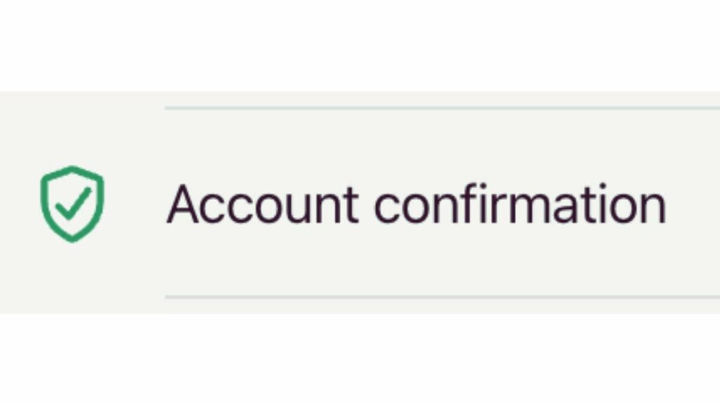Confirm your account