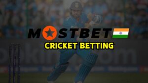 How to bet on cricket at Mostbet