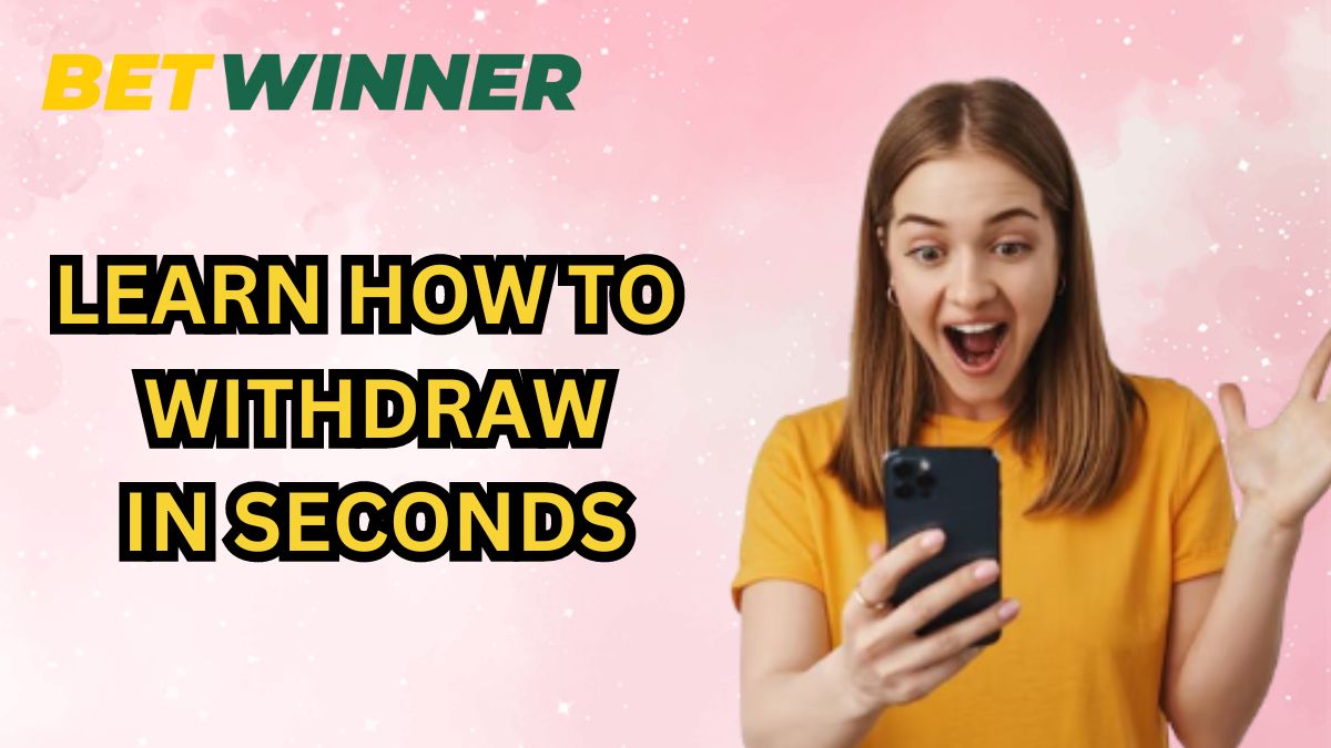 How to withdraw from betwinner