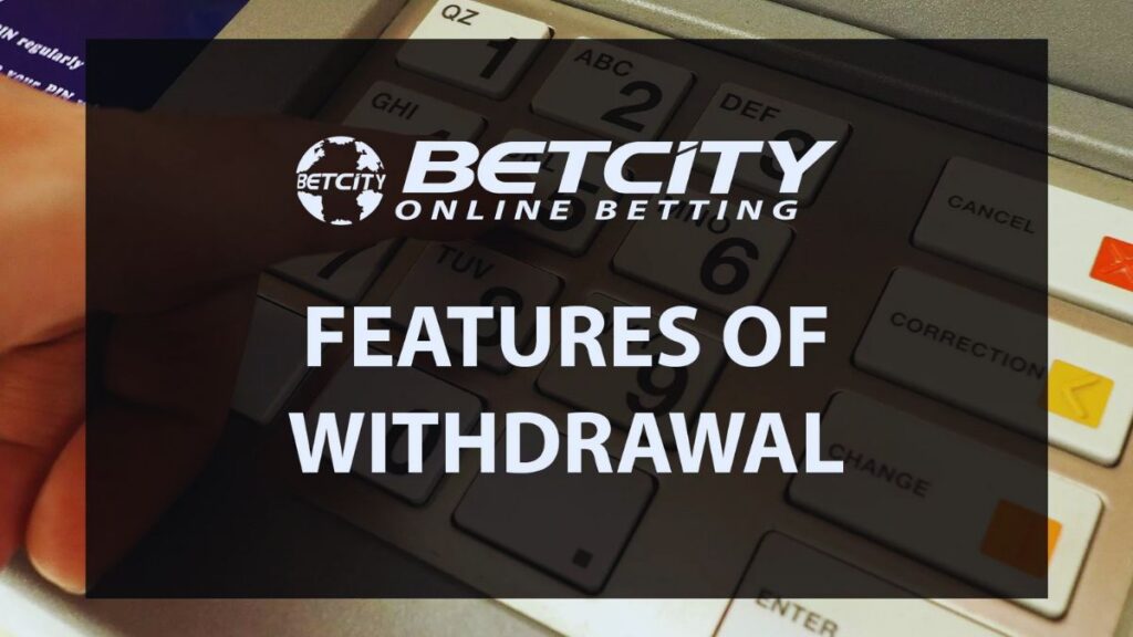 Withdrawal Features
