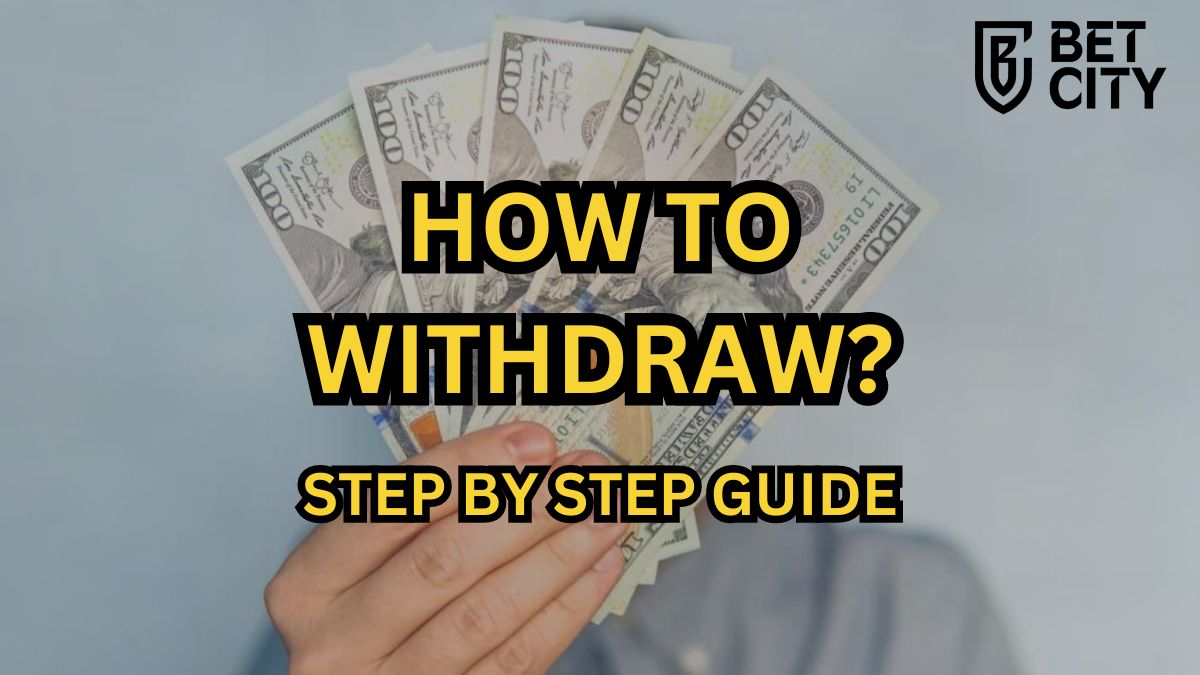How to withdraw from Betcity