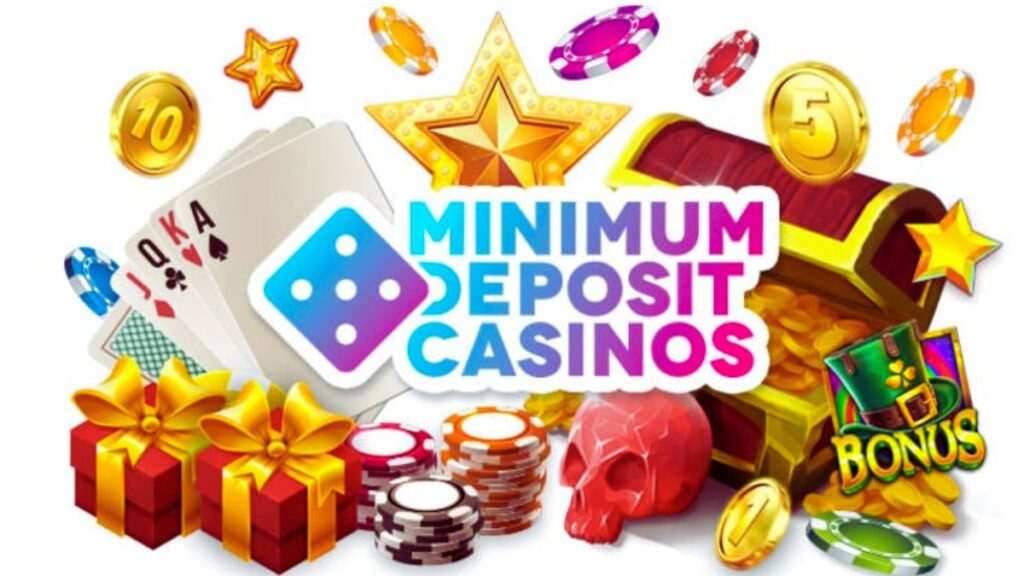 Low Minimum Deposits casino