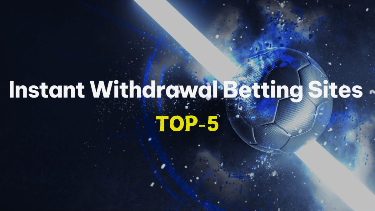 Instant payout betting sites