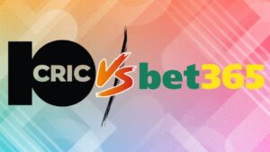 10 cric and bet365 betting site comparison