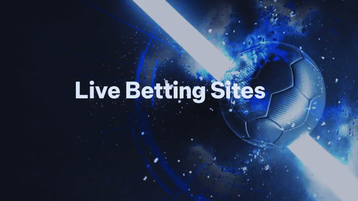 Live streaming betting sites