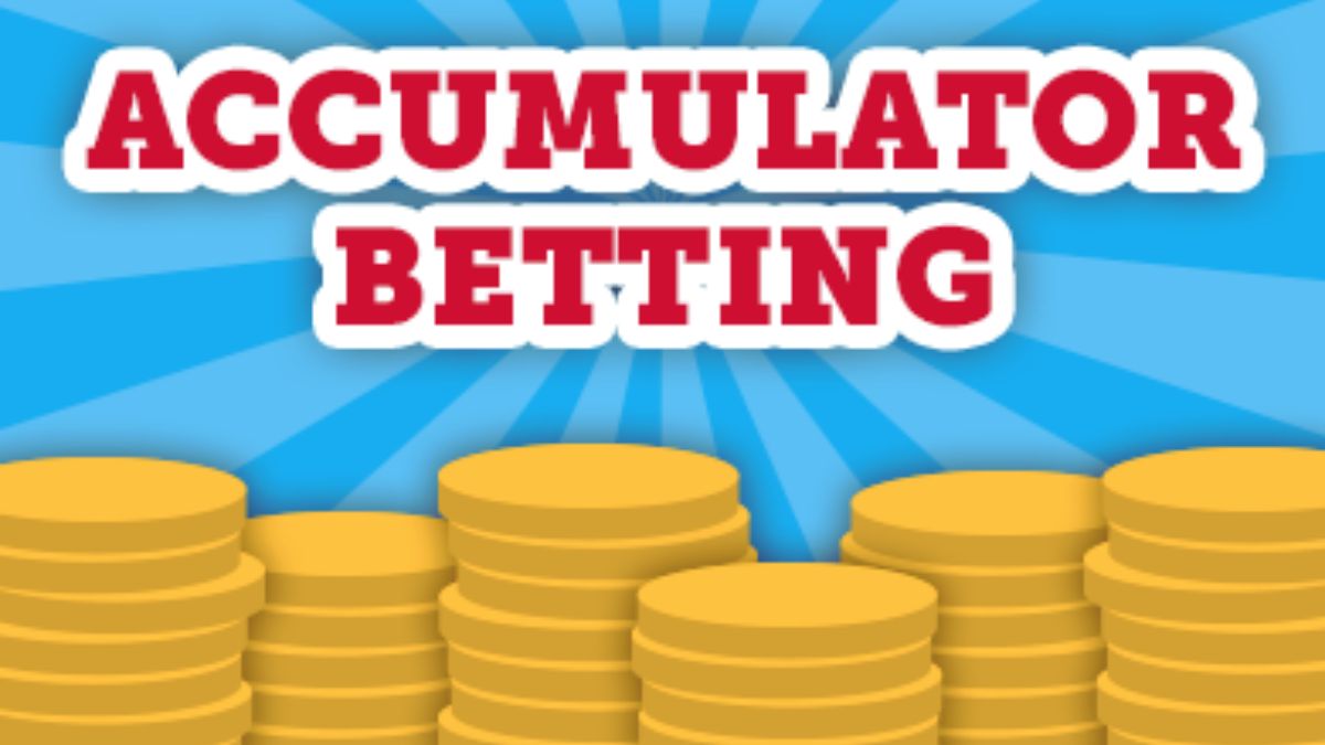 Accumulator bets
