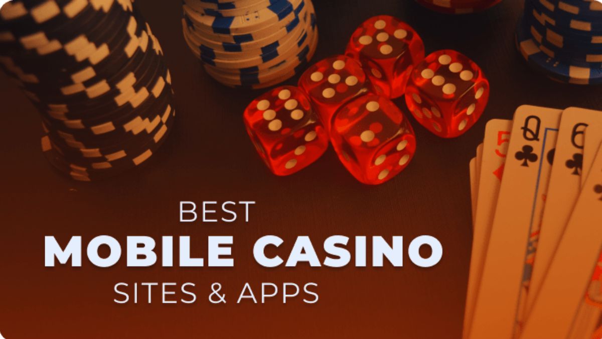 Best Mobile Casino Apps