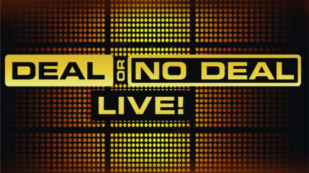Deal or No Deal